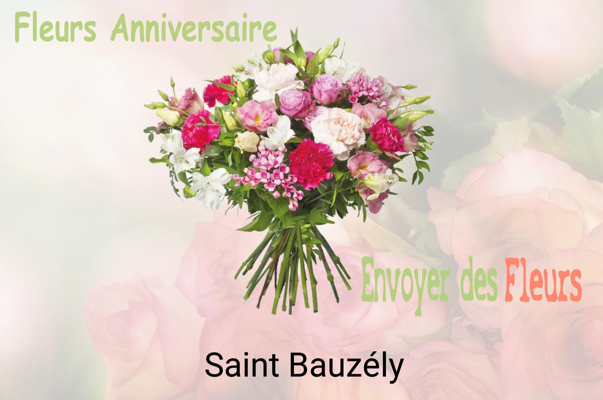 Bouquet de fleurs d’anniversaire livré à Saint-Bauzély